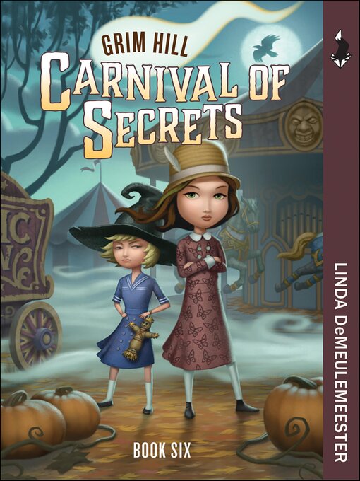 Title details for Carnival of Secrets by Linda DeMeulemeester - Available